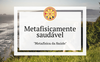 Metafisicamente saudável